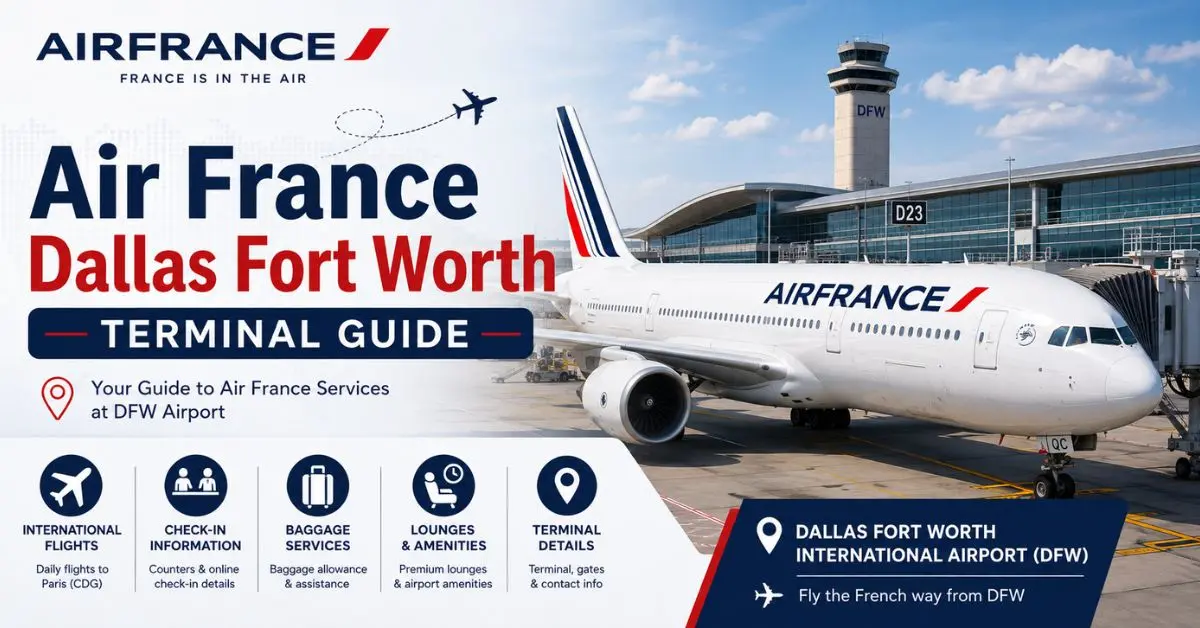 Air France DFW Terminal